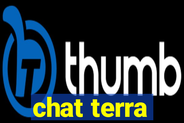 chat terra